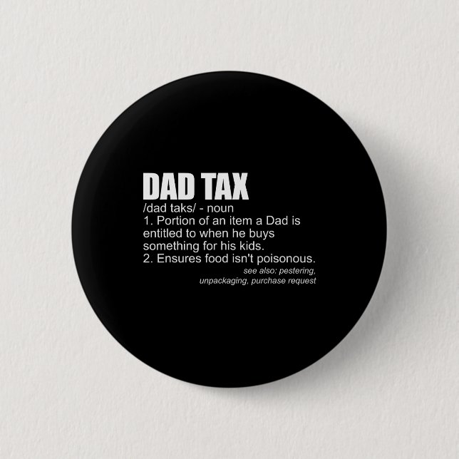 Steuerliche Definition Funny Men's Vaters Day Gift Button (Vorderseite)