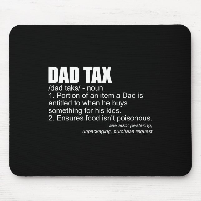 Steuerliche Definition Funny Men's Vaters Day Gift Mousepad (Vorne)