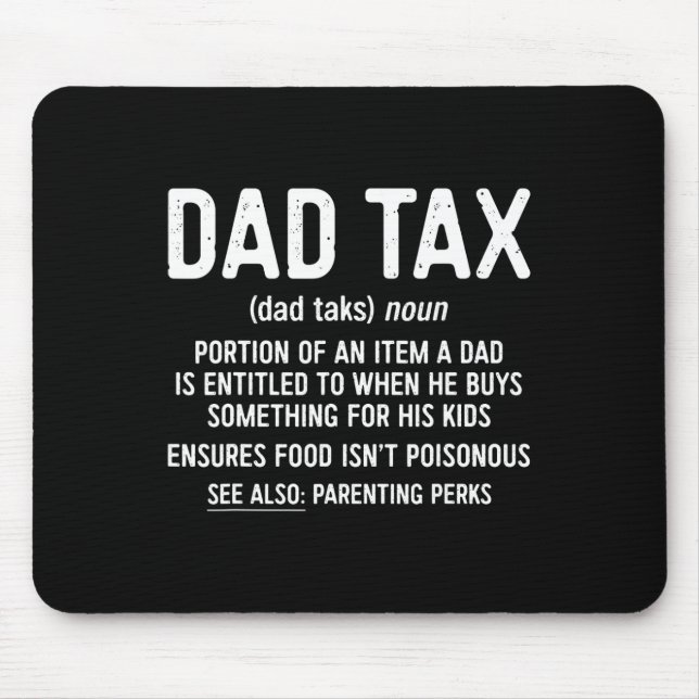 Steuerliche Definition Vatertag Shirt Mousepad (Vorne)