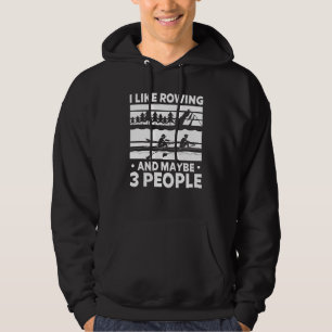 Steuermann Ich mag Rudern Und vielleicht rudern 3 Hoodie