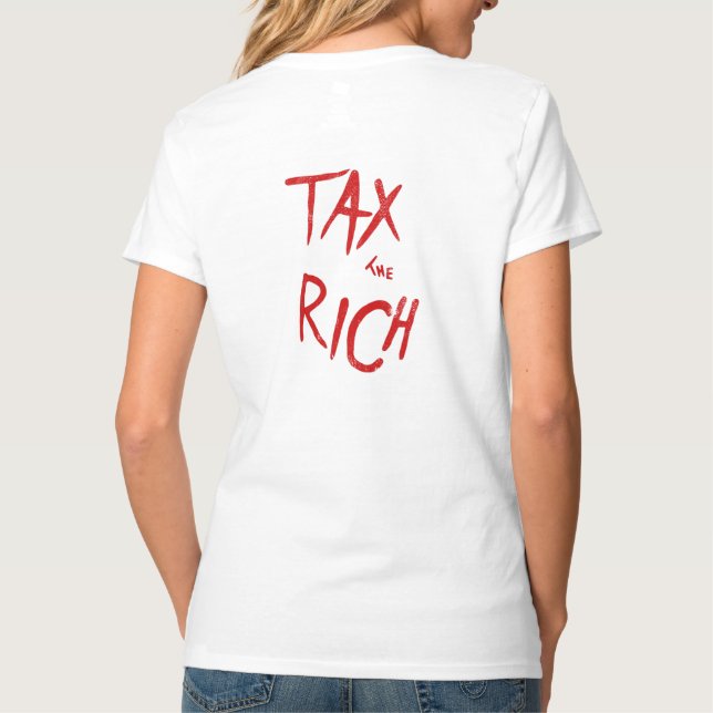 Steuern Die politische Mode des reichen AOC T-Shirt (Rückseite)