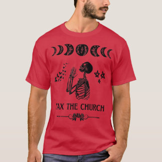 Steuern Sie die Church Pro Choice Feminismus Femin T-Shirt