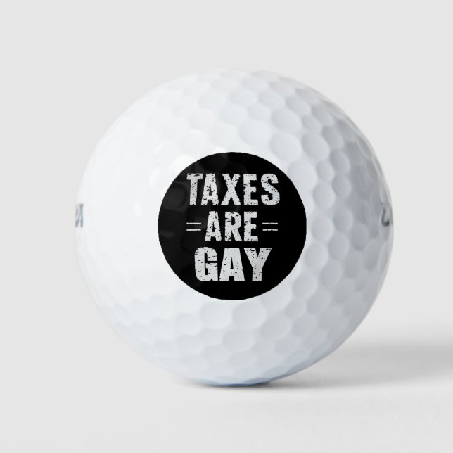 Steuern sind schwul golfball (Vorderseite)