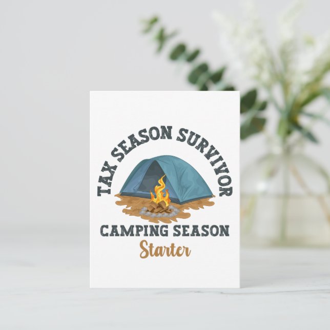 Steuersaison Überlebende, Camping Saison Starter Postkarte (Stehend Vorderseite)