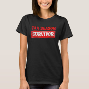 Steuersaison Überlebender Steuererklärung Funny CP T-Shirt
