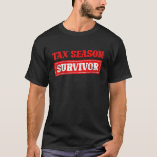 Steuersaison Überlebender Steuererklärung Funny CP T-Shirt