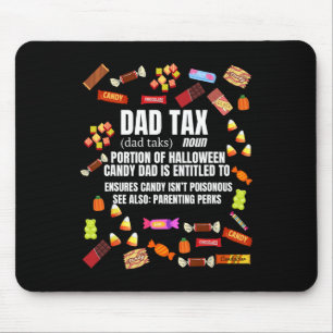 Steuertrick oder Treat Candy Funny Sarcastic Hallo Mousepad