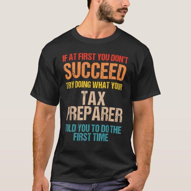 Steuervorbereitung - Steuersaison T-Shirt (Vorderseite)
