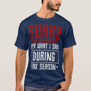 Steuerzahler verschenken Steuersaison Funny Tax T-Shirt