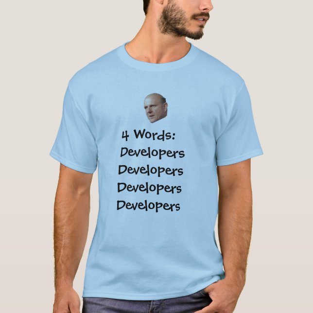 Steve Ballmer 4 Wörter T-Shirt (Vorderseite)