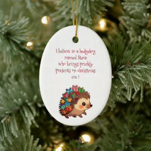 Steve der Igel – Lustiger Atheist Keramik Ornament