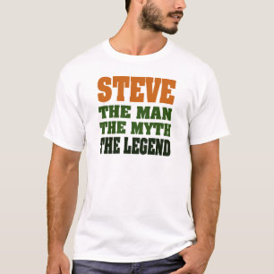 STEVE - der Mann, der Mythos, die Legende T-Shirt
