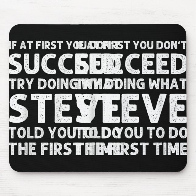 Steve Gift Name D Birthday Funny Christ T Shirt  Mousepad (Vorne)