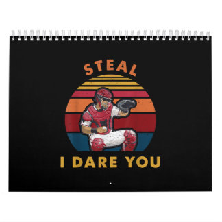 Steve I Dare You Funny Baseball Catcher Player Kalender