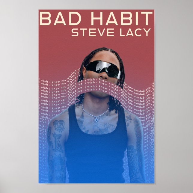Steve lacy Poster schlechte Angewohnheit (Vorne)