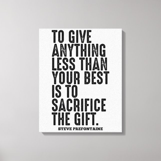 Steve Prefontaine Quote Leinwanddruck (Vorderseite)