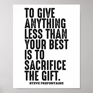Steve Prefontaine Quote Poster