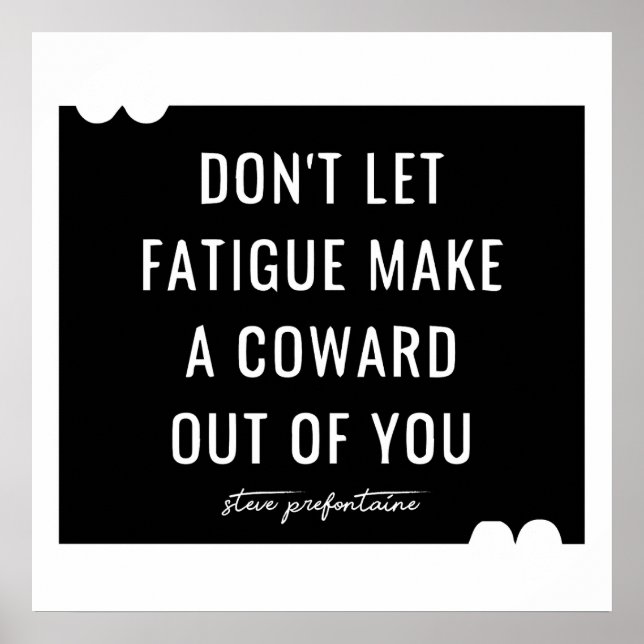 Steve Prefontaine Quote Poster (Vorne)