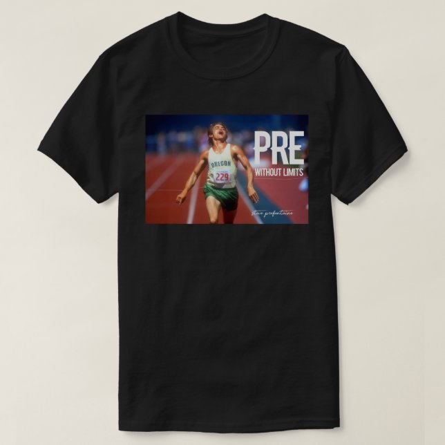 Steve Prefontaine Quotes T-Shirt (Design vorne)