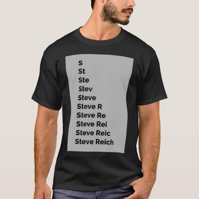 Steve Reich T-Shirt (Vorderseite)