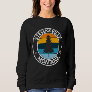 Stevensville Montana MT USA City Pride Retro Sunse Sweatshirt