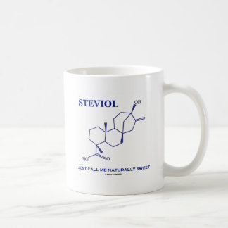 Steviol (Chemie) rufen mich gerade natürlich süß Kaffeetasse
