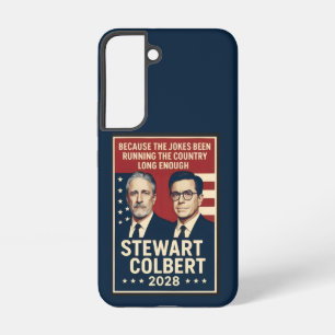 Stewart/Colbert 2028 Samsung Galaxy Hülle