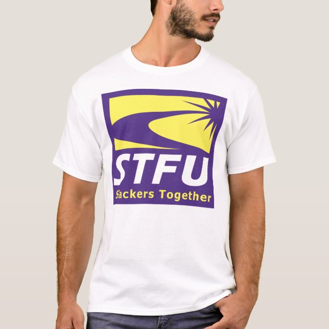 STFU (SEIU Knockoff) T-Shirt (Vorderseite)