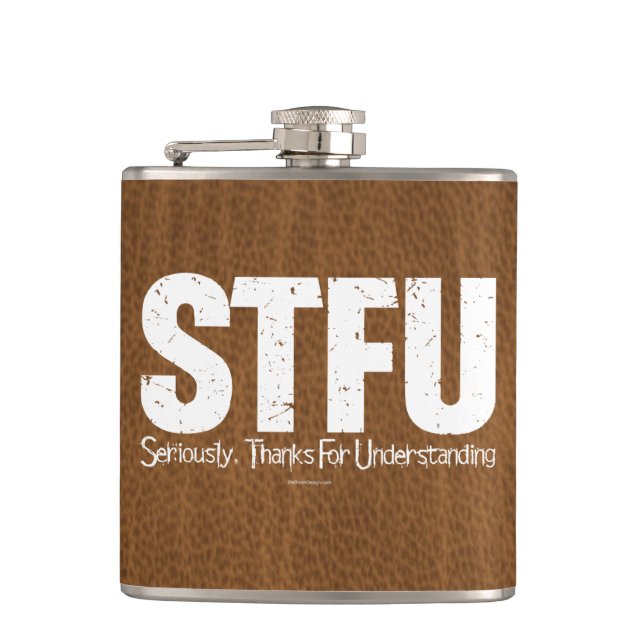 STFU: Seriously, Thanks For Understanding Flachmann (Vorderseite)