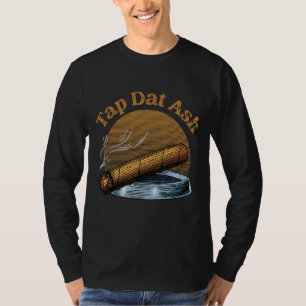 Stich, dass Asche rauchen Rolled Cigarette Cigars T-Shirt