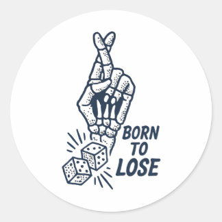 Sticker 'Born To Lose Würfel Funny'
