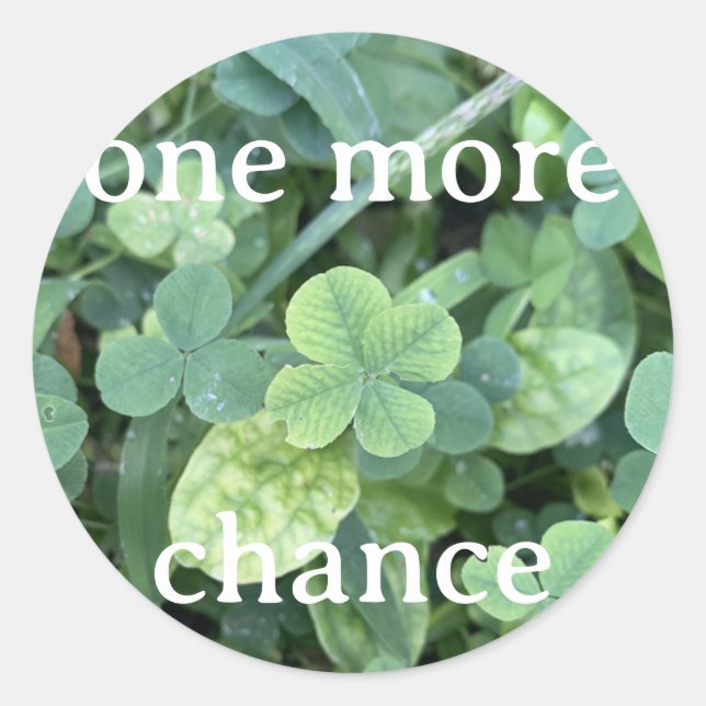 Sticker - One more chance (Vorderseite)