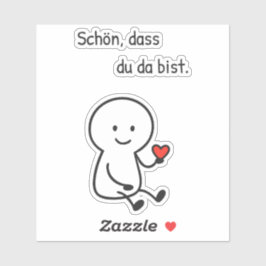 Sticker „Schön, dass du da bist.“ mit Herzfigur