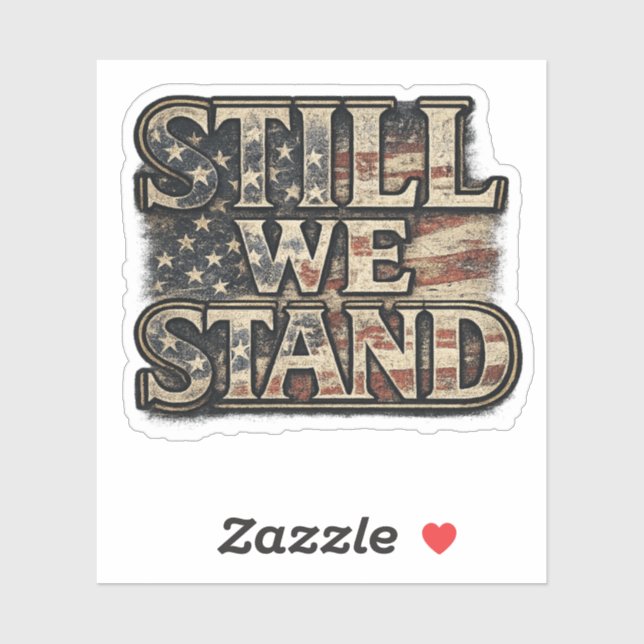 Sticker 'Still We Stand Americana' (Blatt)