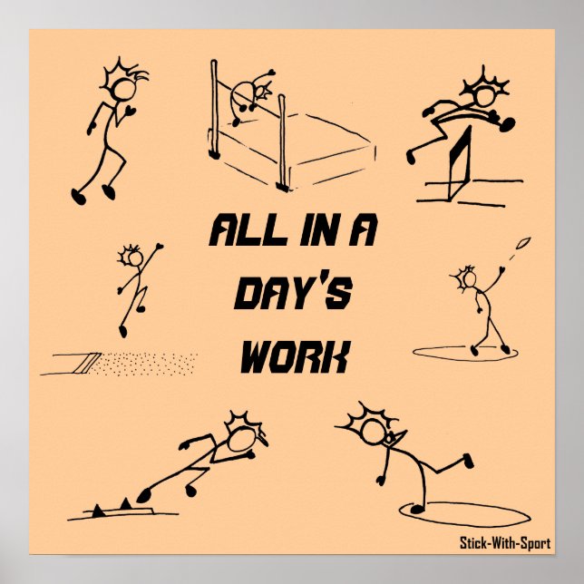 Stickman Track und Feld "All in a Day's Work" Poster (Vorne)