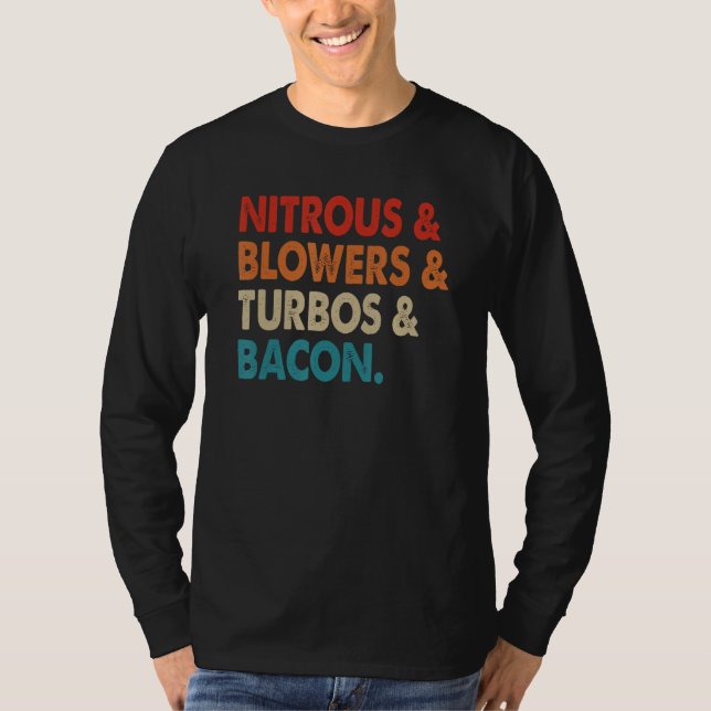 Stickstoff & Blumen & Turbos & Bacon T-Shirt (Vorderseite)