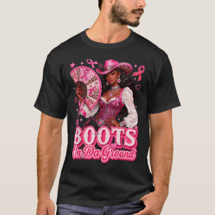 Stiefel am Boden Howdy Brustkrebs Pink T-Shirt