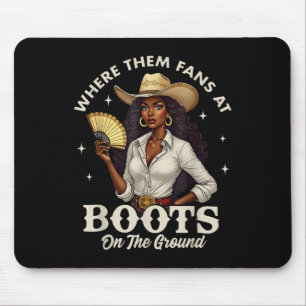 Stiefel Am Boden Juneteenth Cowgirl Wo Sind Sie  Mousepad