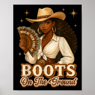 Stiefel auf der Erde Junetzehnte Cowgirl, wo sie Poster