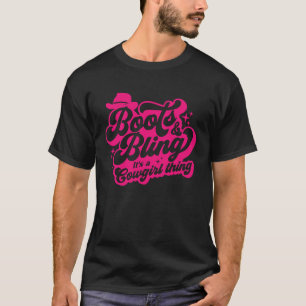 Stiefel & Bling Es Ist Eine Cowgirl-Sache Niedlich T-Shirt