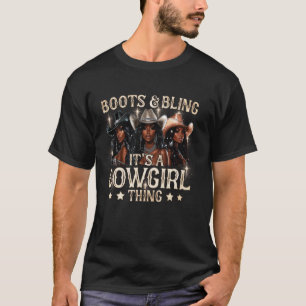 Stiefel & Glanz ist eine Cowgirl-Sache Schwarze Co T-Shirt