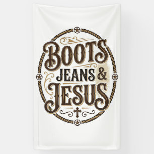 Stiefel Jeans & Jesus Vintage Western Glauben Banner