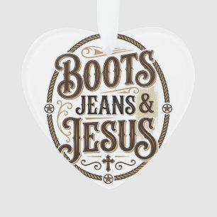 Stiefel Jeans & Jesus Vintage Westerner Glaube Ornament