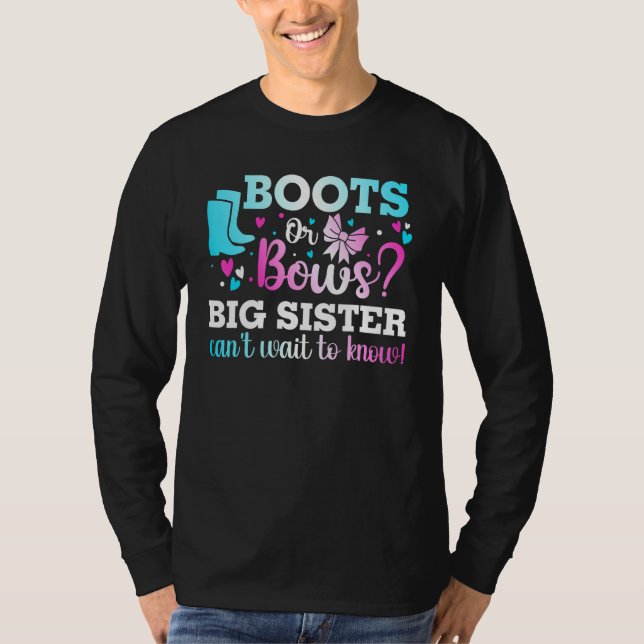 Stiefel oder Bogen Big Sister Gender Reveal Baby D T-Shirt (Vorderseite)