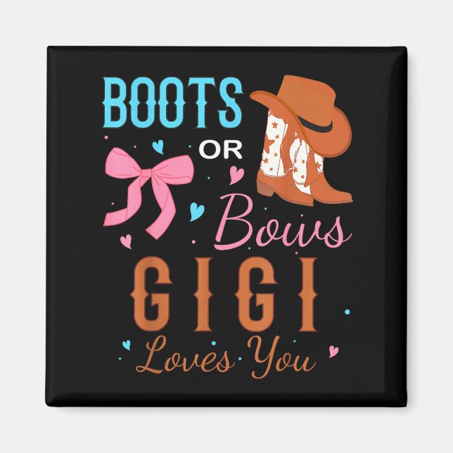 Stiefel oder Bögen Gigi liebt dich Geschlechtsenth Magnet (Vorne)
