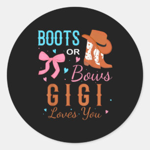 Stiefel oder Bögen Gigi liebt dich Geschlechtsenth Runder Aufkleber