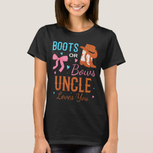Stiefel oder Bögen Onkel liebt dich Geschlechtsent T-Shirt