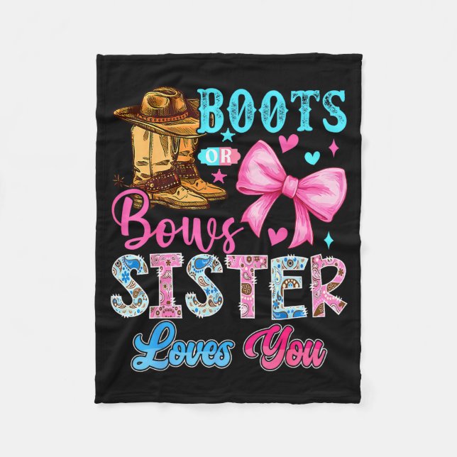 Stiefel oder Bögen Schwester liebt dich Geschlecht Fleecedecke (Vorderseite)
