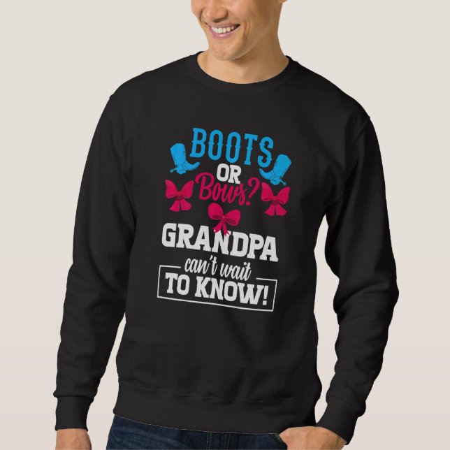 Stiefel oder Bows Gender Reveal Party Großvater Ba Sweatshirt (Vorderseite)