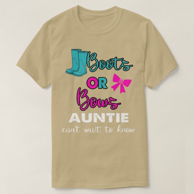 Stiefel oder Bows Geschlecht Aufdecken Baby Tante  T-Shirt (Design vorne)